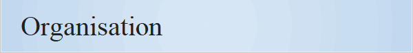 Organisation